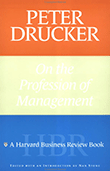 On the Profession of Management by Peter Drucker